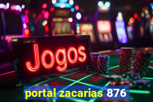 portal zacarias 876